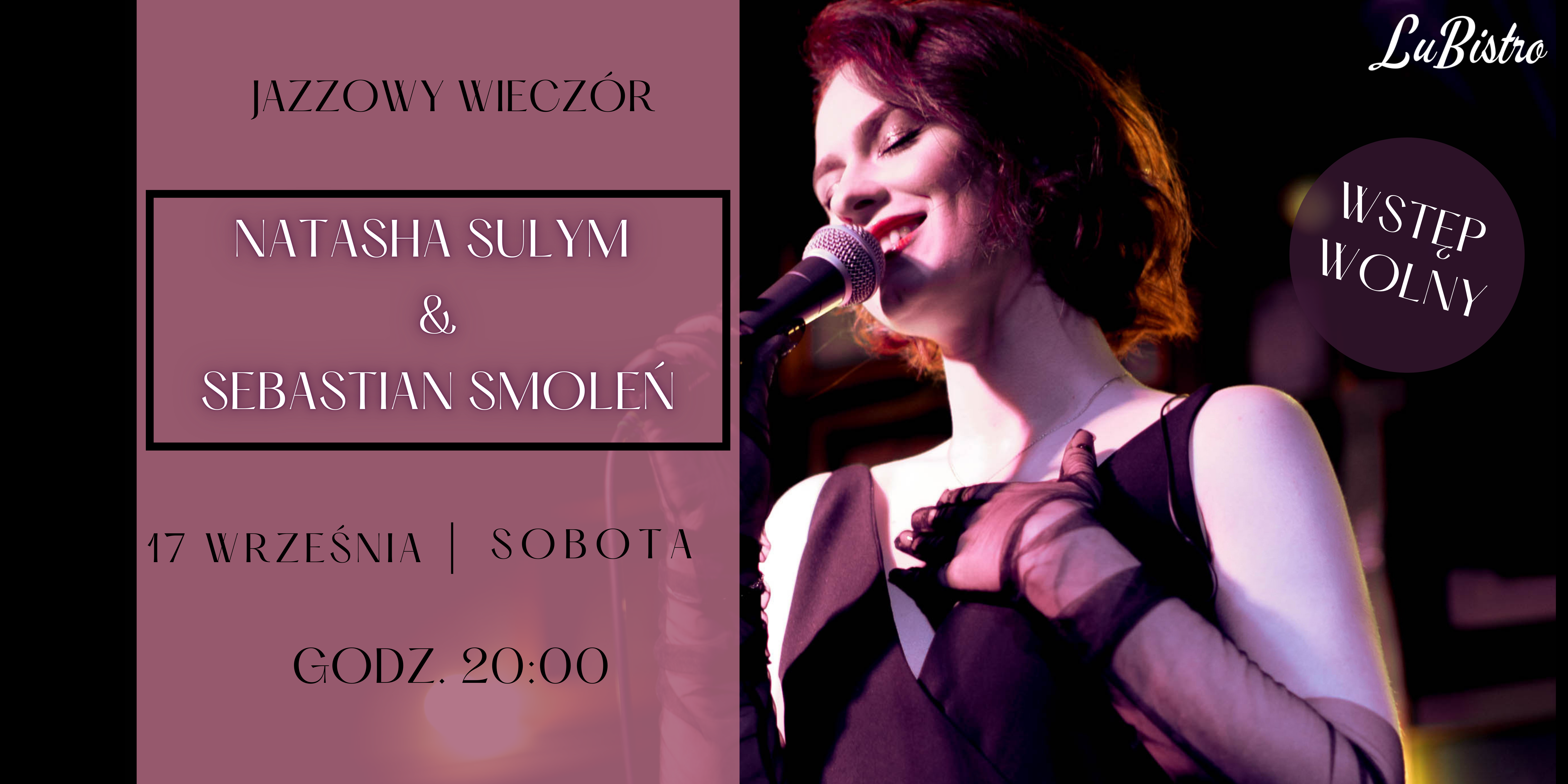 Koncert jazzowy Natasha&Smoleń w Lubistro