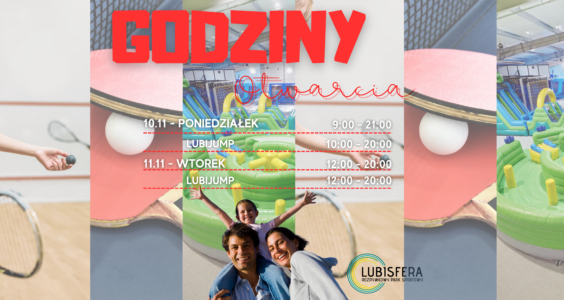 GODZINY OTWARCIA LISTOPAD